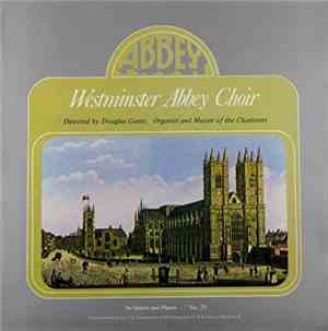 Westminster Abbey Choir - 'In Quires And Places...' No. 25