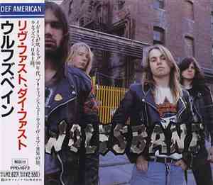 Wolfsbane - Live Fast, Die Fast