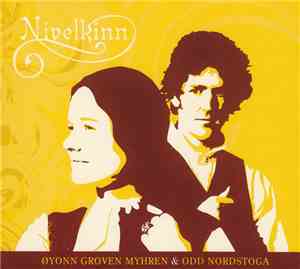 Øyonn Groven Myhren & Odd Nordstoga - Nivelkinn