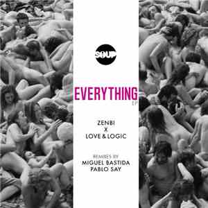 Zenbi X Love & Logic - Everything