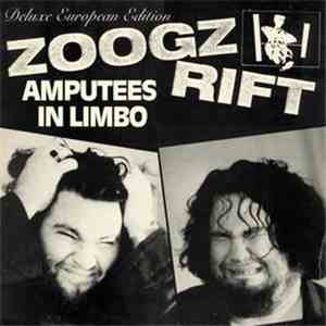 Zoogz Rift - Amputees In Limbo