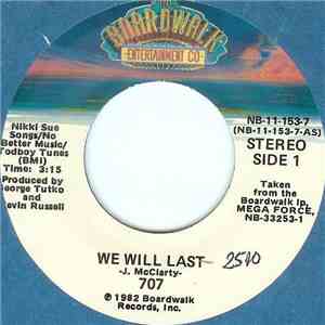 707 - We Will Last / No Better Feeling