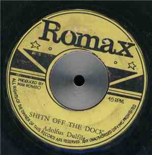 Adolfus Dulfile - Shitn Off The Dock