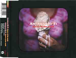 American Hi-Fi - Flavor Of The Weak