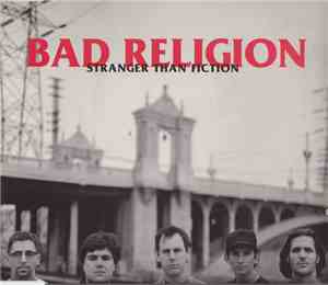 Bad Religion - Stranger Than Fiction