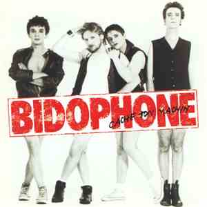 Bidophone - Cache Ton Machin