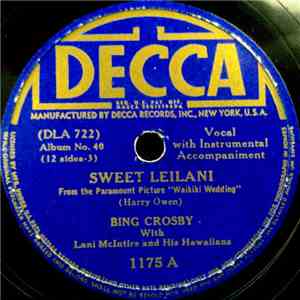 Bing Crosby With Lani McIntire And His Hawaiians - Sweet Leilani / Blue Haw ...