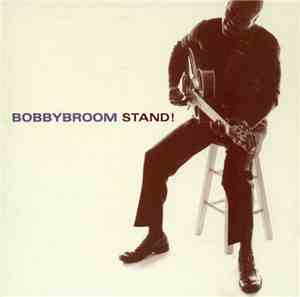 Bobby Broom - Stand!