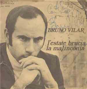 Bruno Vilar - L'Estate Brucia La Malinconia