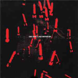 Carl Craig - Just Another Day