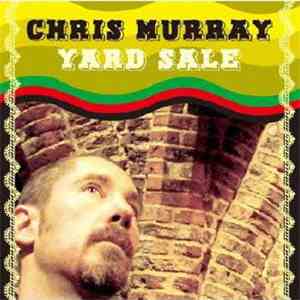 Chris Murray - Yard Sale