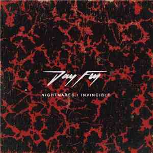 Day Fly - Nightmares / Invincible Ep