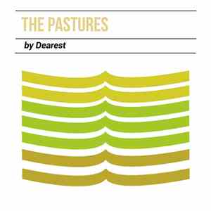 Dearest - The Pastures