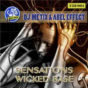DJ Metix & Abel Effect - Sensations EP