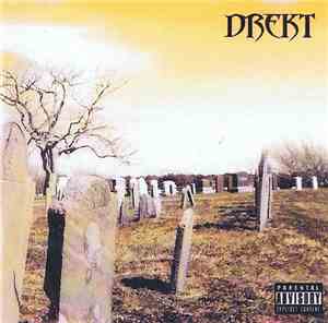 Drekt - A Certainty Is Death