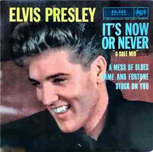 Elvis Presley With The Jordanaires - It's Now Or Never