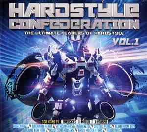 Energyzed / Malua / X-Pander  - Hardstyle Confederation Vol. 1 - The Ultima ...