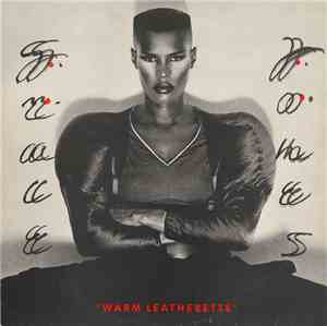 Grace Jones - Warm Leatherette
