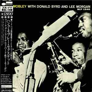 Hank Mobley With Donald Byrd And Lee Morgan - Hank Mobley With Donald Byrd ...