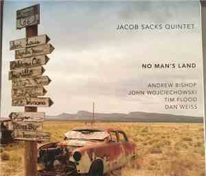 Jacob Sacks Quintet - No Man's Land