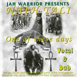 Jah Warrior Presents Naph-Tali - One Of These Days