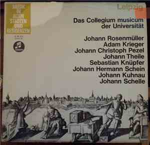 Johann Rosenmüller, Adam Krieger, Johann Christoph Pezel, Johann Theile, Se ...