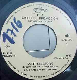 La Gran Banda Caleña - Asi Te Quiero Yo