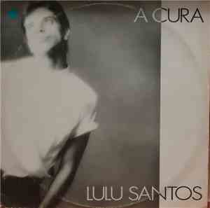 Lulu Santos - A Cura