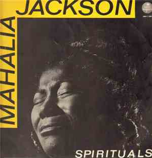 Mahalia Jackson - Spirituals