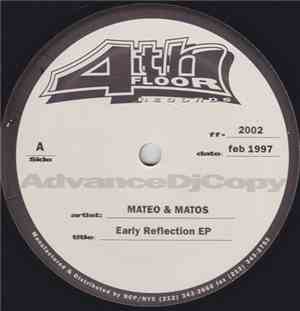 Mateo & Matos - Early Reflections EP