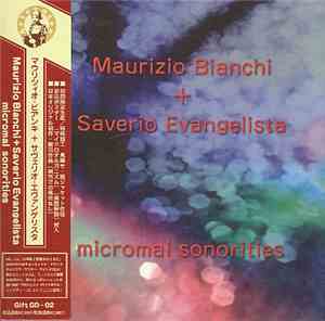 Maurizio Bianchi + Saverio Evangelista - Micromal Sonorities