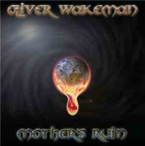 Oliver Wakeman - Mother's Ruin