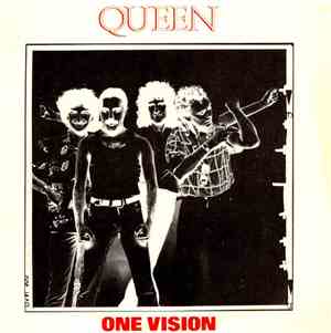 Queen - One Vision