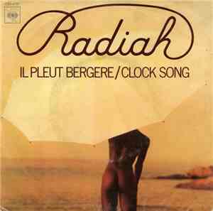 Radiah - Il Pleut Bergère / Clock Song