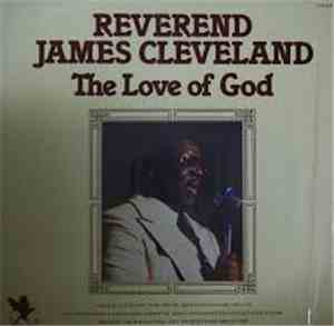 Rev. James Cleveland - The Love Of God