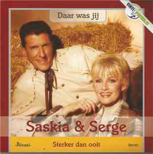 Saskia & Serge - Daar Was Jij