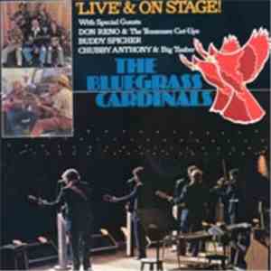 The Bluegrass Cardinals - 'Live' & On Stage! With Special Guests - Don Reno ...