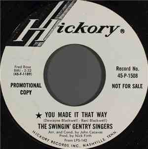 The Swingin' Gentry Singers - You Made It That Way