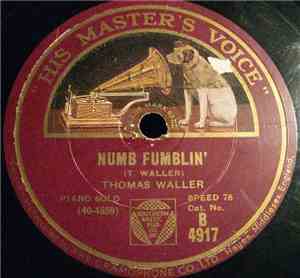 Thomas Waller, The Rhythm Kings - Numb Fumblin' / Call Of The Freaks