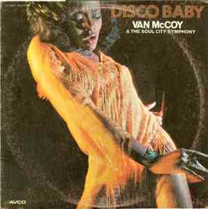 Van McCoy & The Soul City Symphony - Disco Baby