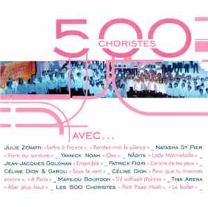 Various - 500 Choristes Avec...
