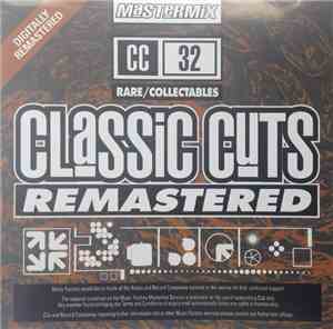 Various - Classic Cuts Remastered 32 - Rare/Collectables