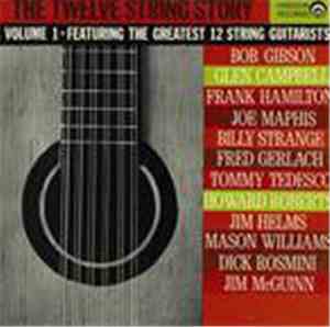 Various - The Twelve String Story, Volume 1