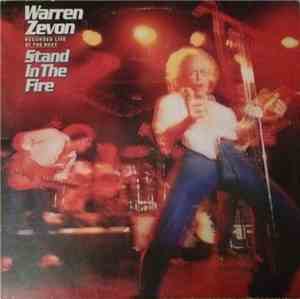 Warren Zevon - Stand In The Fire