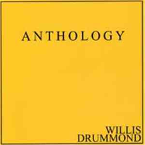 Willis Drummond - Anthology