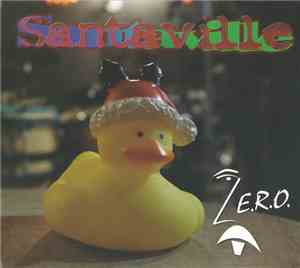 Z. E. R. O. - Santaville