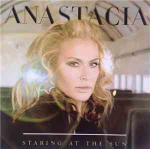 Anastacia - Staring At The Sun