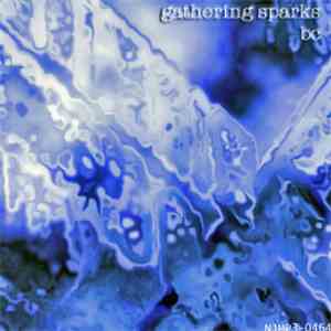 bc - Gathering Sparks