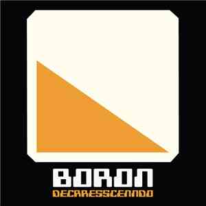 Boron - Decrresscenndo