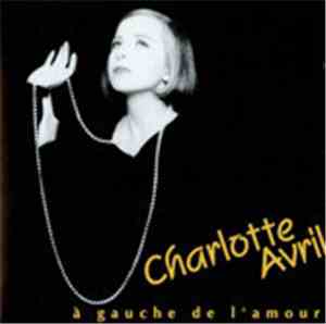 Charlotte Avril - À Gauche De L’amour